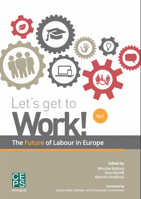 Let's get to Work! The Future of Labour in Europe - Vol I